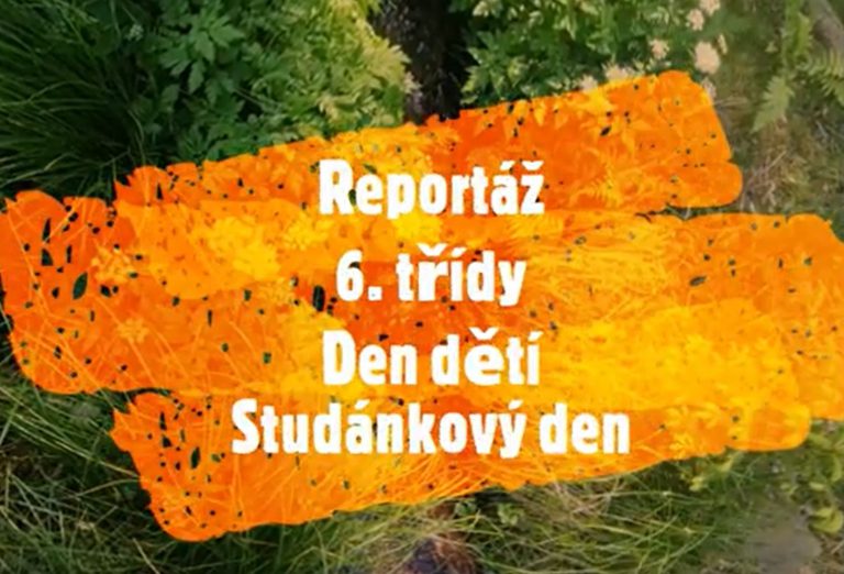 Den dětí – Otevírání studánek – 6. třída